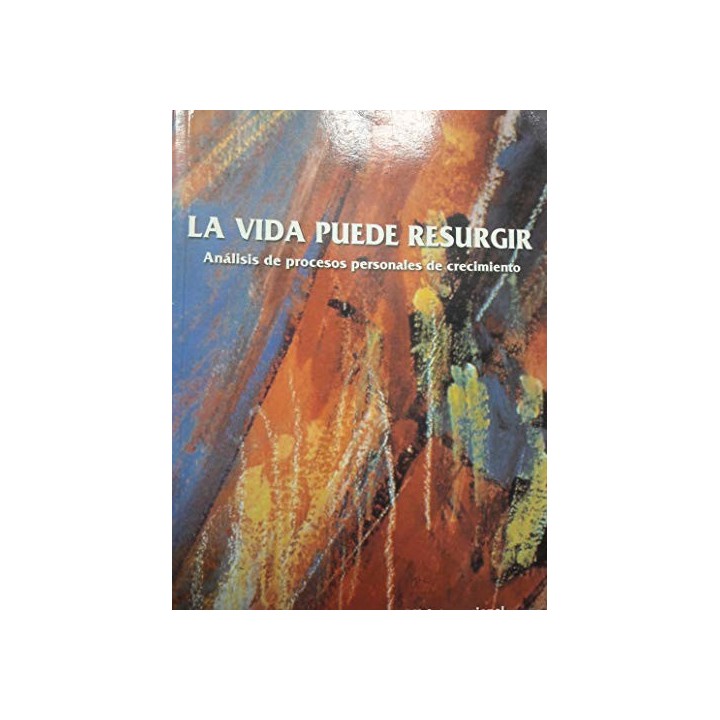 La vida puede resurgir